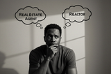 Real Estate Agent vs.
