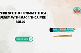 MAC 1 THCA Pre Rolls