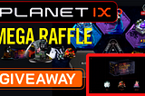 PLANET IX | Mega Raffle | World Cup 2022 Celebration | NFT GIVEAWAY