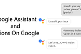 Basics of Google Assistant and Actions On Google