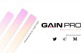 Upcoming Features of Gain Protocol