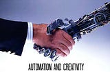 Automation and Creativity: the art of creating standard processes through IT