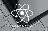 React Native: Write Once, Run Anywhere?