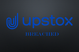 Upstox experiences a data breach | CyberNews