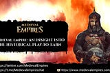 Medieval Empire; an Insight into the Historical Play2earn