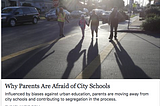 A little mad about “The Urban-School Stigma” (or — when stuff we generally agree with lacks context…