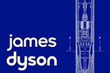 James Dyson on Failure, Engineering, and the Lost Respect for Making Things