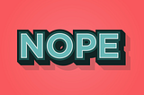 The happiness in rejection
