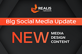 Realis Network: Big Social Media Update