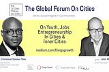 The Global Forum On Cities Q1 2021 -Social Impact, John Walker, Chief Executive, Crate (UK)