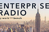 Announcing Enterprise Radio!