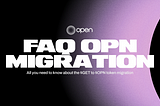 FAQ $OPN migration