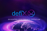 DEFIX ($DFX) and DEFIX PLATFORMS: ALL YOU NEED TO KNOW