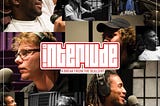 The Interlude Podcast: Episode 2