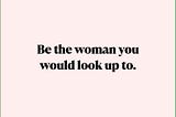 This Kind Of woman.