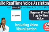 Realtime API — Build Talking Virtual Assistant with OpenAI