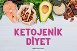 ketojenik diyet nedir, ketogenic diet, epilepsi tedavisinde ketojenik diyet, zayıflamak için ketojenik diyet