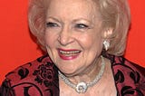 Television Pioneer Betty White Lived Her Life Purpose For Over 7 Decades — What About You?