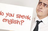 5 Ways to Speak English Fluently