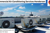 Optimize Your Workspace with Top-tier Commercial Air Conditioning Services Henderson | Stella LLC