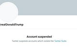 Trump Suspended from Twitter