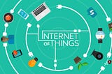 IoT — The result of an interconnected world