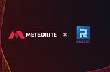 Meteorite Announced Partnership With Realtize
