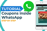 Add Coupons to your WhatsApp Quick Replies