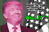 Told Constitution Gives Congress Power of the Purse, Trump Says Purses are  “for Women and the…