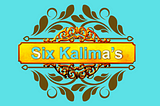 SIX KALIMAH’s with Urdu Hindi & English translation+Video with Voice