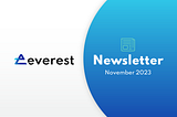 Everest Newsletter — November 2023