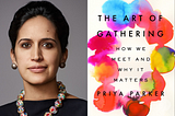 The Art of Gathering by Priya Parker