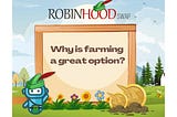 Why is yield farming a good option?
