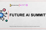 FUTURE AI SUMMIT’24