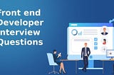 Front End Interview Series-Part 3