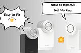 How to Fix Nuki to Homekit Not working