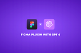Create Figma Plugins with ChatGPT
