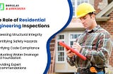 The Role of Residential Engineering Inspections