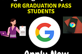 Google Recruitment 2021 : Apply online for latest freshers jobs in Google