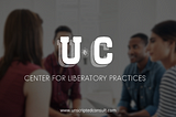 A Deep Dive into the Center for Liberatory Practices’ Transformative Approach