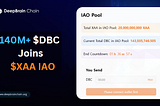 DBC Ecosystem Milestone; Over 140 million DBC Participating in XAA IAO as deadline hits