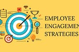 Top Employee Engagement Strategies to Consider for Remote Employees in 2024