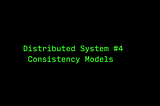 Consistency Models