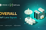 OVERVIEW ON DEFI LENS’ SIGNALS