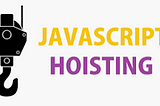 JavaScript Hoisting text with upside down hook on left side