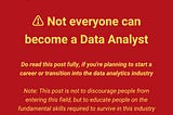 Not everyone can become a Data Analyst!