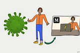 An illustrative figure showing the virus the middle finger. A rectangular comic screen on the right shows a happier figure behind a Banana laptop writing on Medium