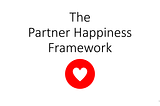 The Partner Happiness Framework