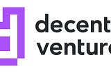Announcing Decent Ventures
