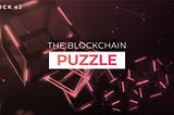 The Blockchain Puzzle